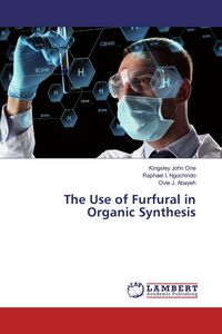 Produktbild: The Use of Furfural in Organic Synthesis