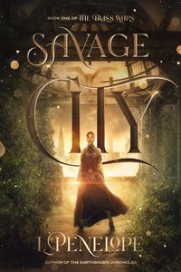 Produktbild: Savage City (The Bliss Wars, #1)