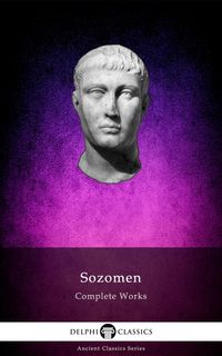 Produktbild: Delphi Complete Works of Sozomen Illustrated