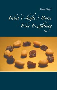 Produktbild: Fabel (-hafte) B&ouml;rse - Eine Erz&auml;hlung