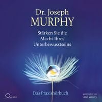 Produktbild: St&auml;rken Sie die Macht Ihres Unterbewusstseins