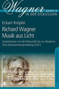 Produktbild: Richard Wagner - Musik aus Licht