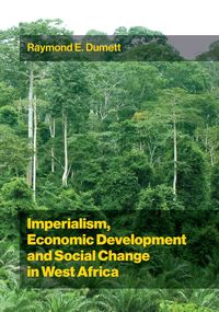 Produktbild: Imperialism, Economic Development and Social Change in West Africa