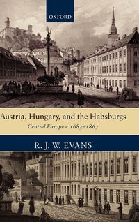 Produktbild: Austria, Hungary, and the Habsburgs