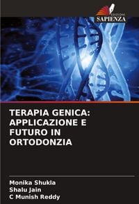 Produktbild: Terapia Genica: Applicazione E Futuro in Ortodonzia