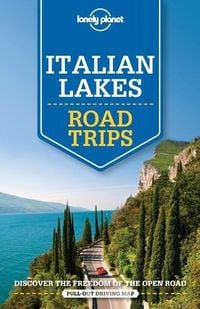Produktbild: Lonely Planet: Lonely Planet Italian Lakes Road Trips
