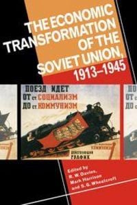 Produktbild: The Economic Transformation of the Soviet Union, 1913 1945