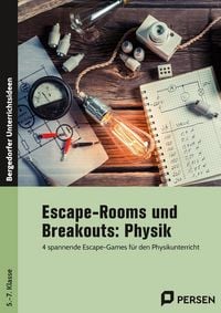 Produktbild: Escape-Rooms und Breakouts: Physik 5.-7. Klasse