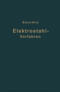 Produktbild: Das Elektrostahlverfahren