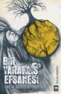 Produktbild: Bir Yaratilis Efsanesi