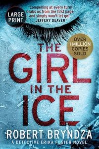 Bild vom Artikel The Girl in the Ice vom Autor Robert Bryndza