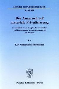 Produktbild: Der Anspruch auf materiale Privatisierung.