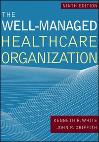 Produktbild: Well-Managed Healthcare Organization, Ninth Edition