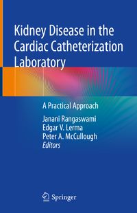 Produktbild: Kidney Disease in the Cardiac Catheterization Laboratory