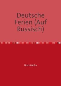 Produktbild: Deutsche Ferien (auf Russisch)