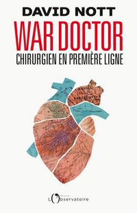 Produktbild: War Doctor : Chirurgien en Premiere Ligne