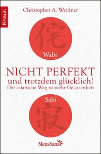 Produktbild: Wabi Sabi - Nicht perfekt und trotzdem gl&uuml;cklich!