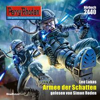 Produktbild: Perry Rhodan 2440: Armee der Schatten
