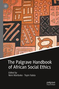 Bild vom Artikel The Palgrave Handbook of African Social Ethics vom Autor 