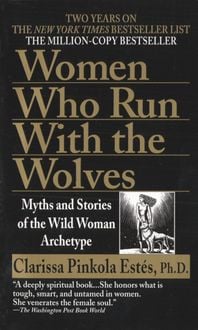 Bild vom Artikel Women Who Run With the Wolves vom Autor Clarissa Pinkola Estes