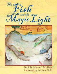 Produktbild: The Fish and the Magic Light