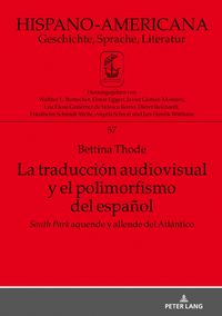 Produktbild: La traducci&oacute;n audiovisual y el polimorfismo del espa&ntilde;ol