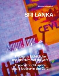Produktbild: Sri Lanka Tropische Lichtblicke und ein Hummer im Caf&eacute;