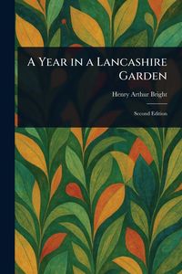 Produktbild: A Year in a Lancashire Garden