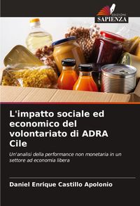 Produktbild: L'impatto sociale ed economico del volontariato di ADRA Cile