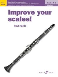 Produktbild: Improve your scales! Clarinet Grades 4-5
