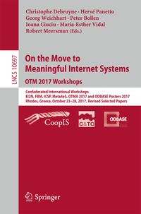 Produktbild: On the Move to Meaningful Internet Systems. OTM 2017 Workshops