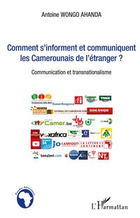 Produktbild: Comment s'informent et communiquent les Camerounais de l'&eacute;tranger ?