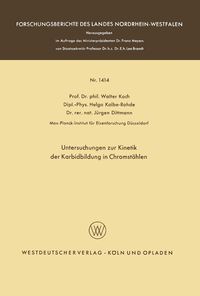 Produktbild: Untersuchungen zur Kinetik der Karbidbildung in Chromst&auml;hlen