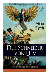 Produktbild: Der Schneider von Ulm (Historischer Roman)