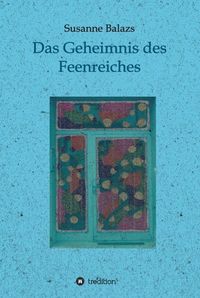 Produktbild: Das Geheimnis des Feenreiches