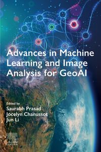 Produktbild: Advances in Machine Learning and Image Analysis for GeoAI