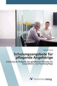 Produktbild: Schulungsangebote f&uuml;r pflegende Angeh&ouml;rige