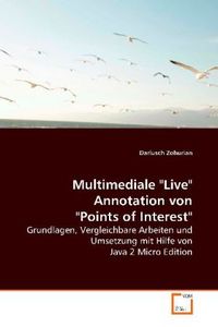 Produktbild: Zohurian, D: Multimediale "Live" Annotation von "Points of I