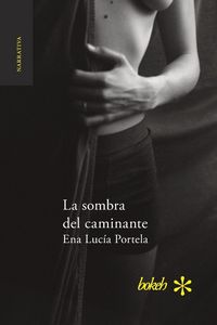 Produktbild: La sombra del caminante