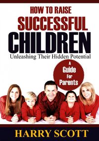 Produktbild: How To Raise Successful Children