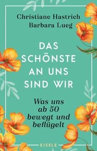Produktbild: Das Sch&ouml;nste an uns sind wir