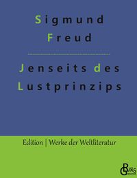 Bild vom Artikel Jenseits des Lustprinzips vom Autor Sigmund Freud