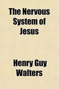 Produktbild: The Nervous System of Jesus