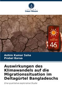 Produktbild: Auswirkungen des Klimawandels auf die Migrationssituation im Deltag&uuml;rtel Bangladeschs