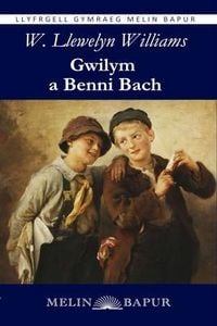 Produktbild: Gwilym a Benni Bach