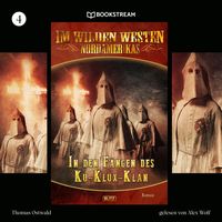 Produktbild: Im Wilden Westen Nordamerikas, Folge 4: In den F&auml;ngen des Ku-Klux-Klan