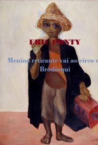 Produktbild: Menino Retirante Vai Ao Circo De Brod&oacute;squi