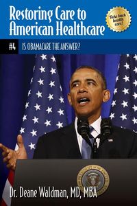 Produktbild: Is Obamacare the Answer?