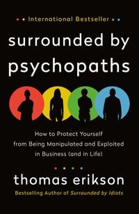 Bild vom Artikel Surrounded by Psychopaths vom Autor Thomas Erikson