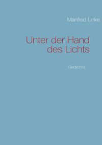 Produktbild: Unter der Hand des Lichts